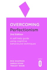 Overcoming Perfectionism 2nd Edition