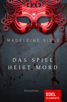 Madeleine Giese - Das Spiel heißt Mord artwork