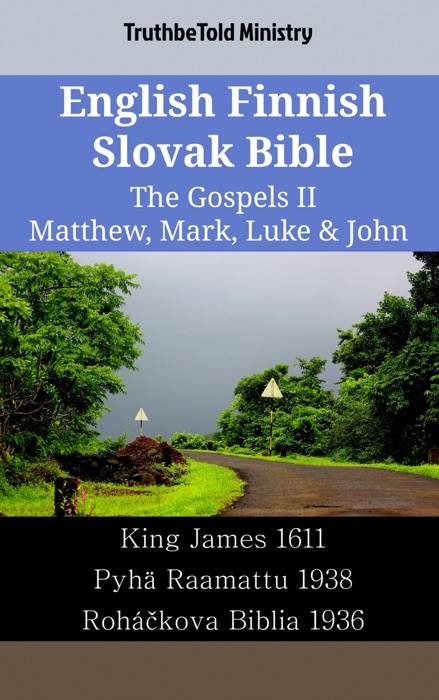 English Finnish Slovak Bible - The Gospels II - Matthew, Mark, Luke & John