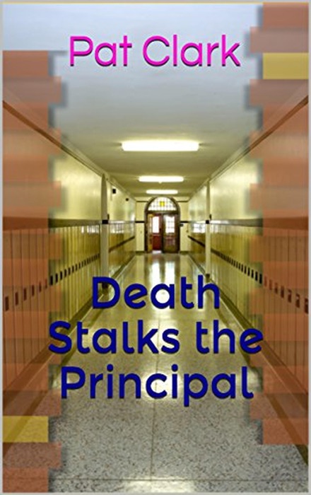 Death Stalks the Principal