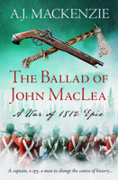 AJ MacKenzie - The Ballad of John MacLea artwork