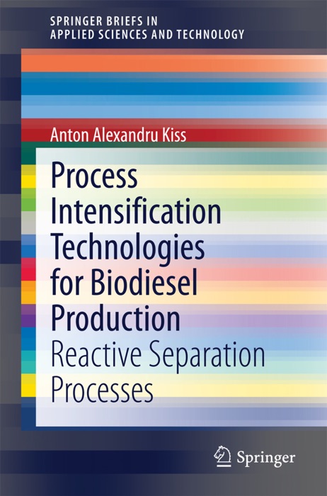 Process Intensification Technologies for Biodiesel Production