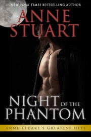 Night of the Phantom - Anne Stuart by  Anne Stuart PDF Download
