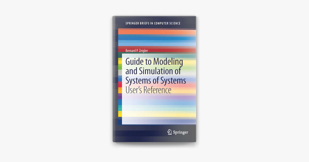 ‎Guide to Modeling and Simulation of Systems of Systems on Apple Books