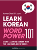 Learn Korean - Word Power 101 - Innovative Language Learning, LLC