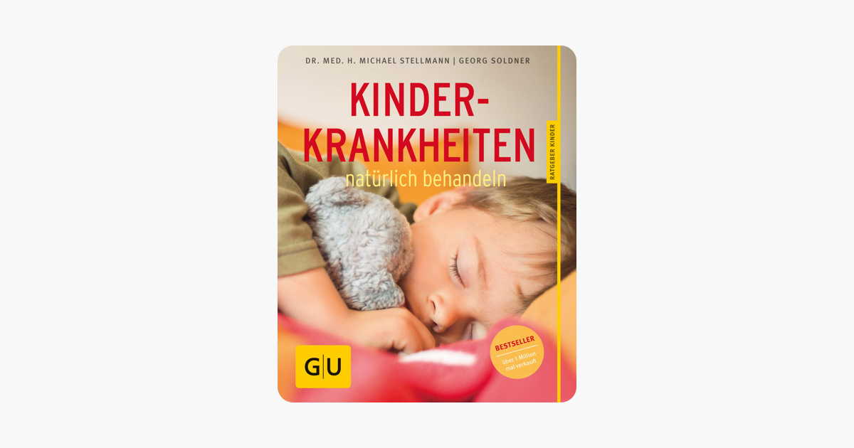 Kinderkrankheiten Natürlich Behandeln - 