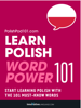 Learn Polish - Word Power 101 - Innovative Language Learning, LLC