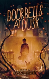 Doorbells at Dusk: Halloween Stories