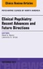 Clinical Psychiatry: Recent Advances And Future Directions