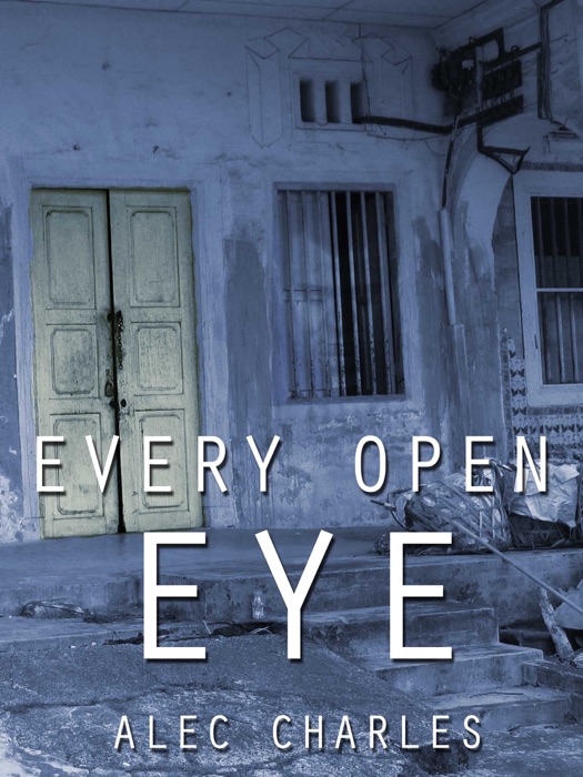 Every Open Eye