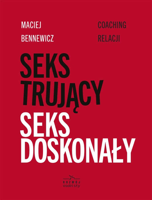 Seks trujący, seks doskonały