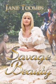 Savage Beauty - Jane Toombs by  Jane Toombs PDF Download