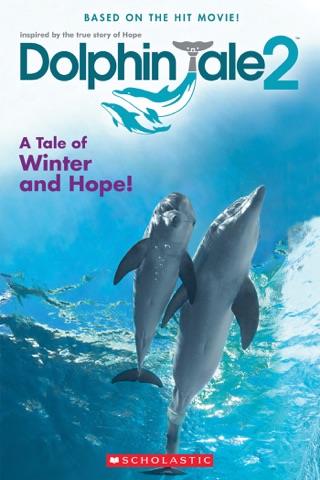 ‎Dolphin Tale 2: The Junior Novel On Apple Books