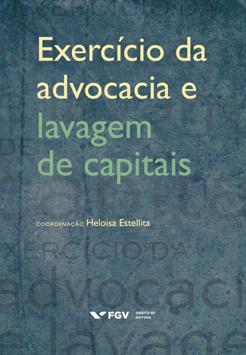 Exercício da advocacia e lavagem de capitais