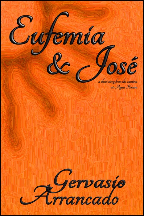 Eufemia and José