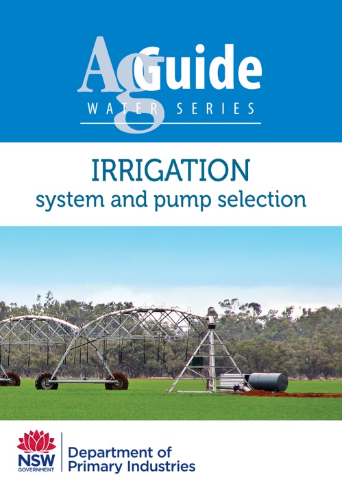 Irrigation: System and Pump Selection