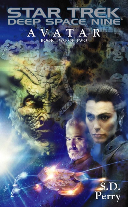 Star Trek: Deep Space Nine: Avatar, Book Two