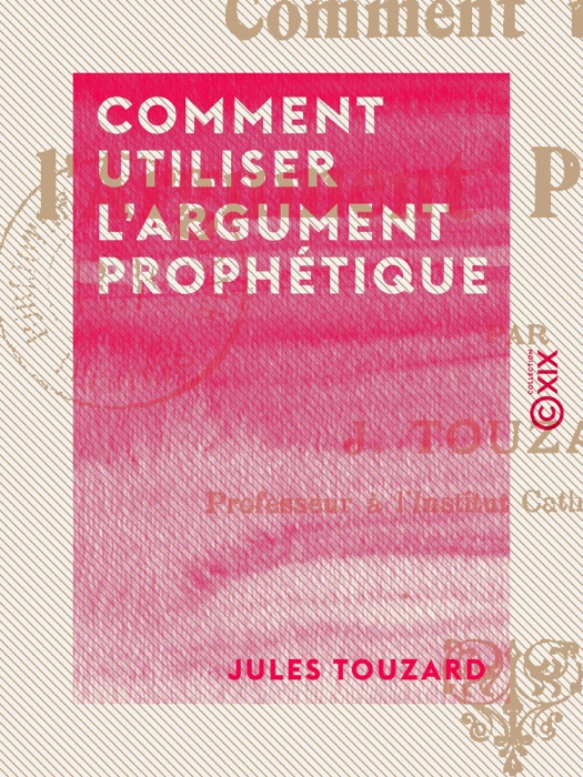 Comment utiliser l'argument prophétique