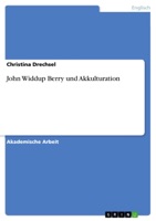 John Widdup Berry und Akkulturation