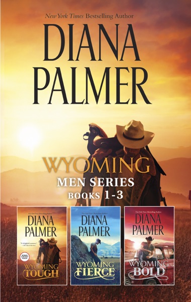 Diana Palmer Wyoming Men Series Books 1-3