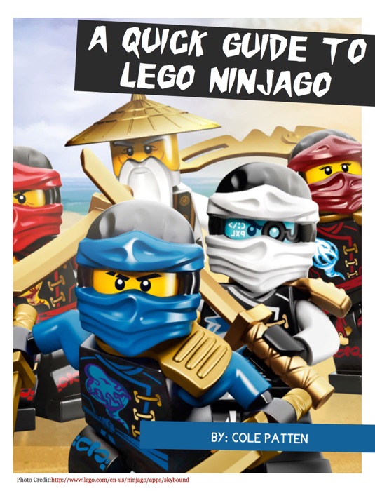 A Quick Guide to Lego Ninjago