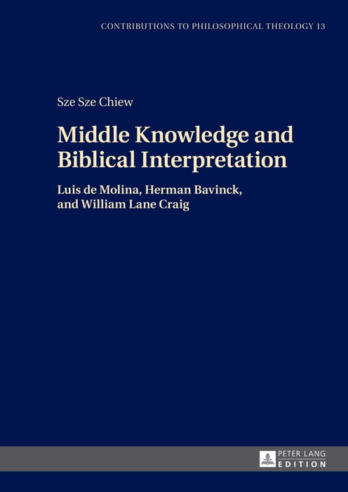 Middle Knowledge and Biblical Interpretation