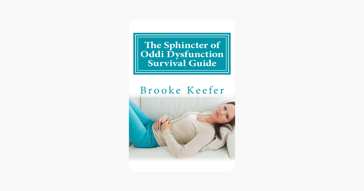 ‎The Sphincter Of Oddi Dysfunction Survival Guide On Apple Books