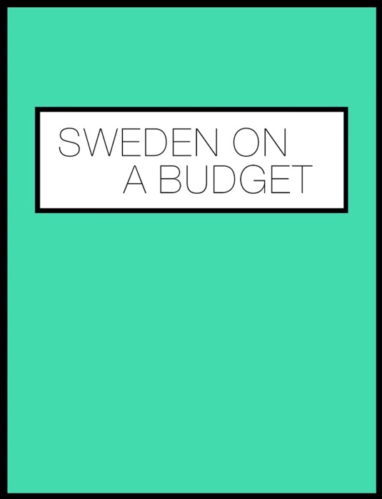 Sweden on a Budget