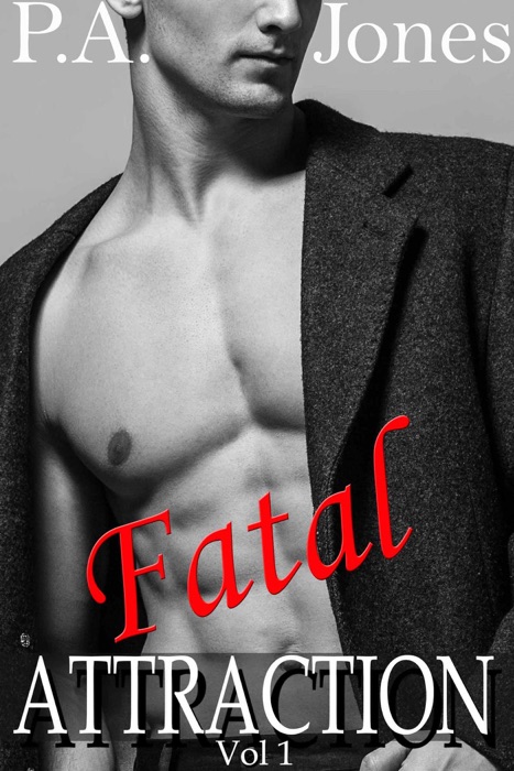 Fatal Attraction Vol. 1