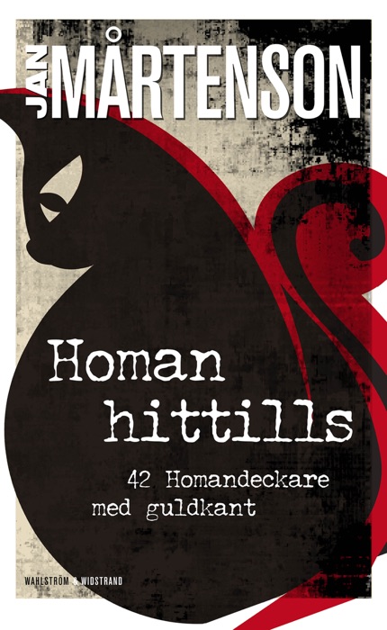 Homan hittills