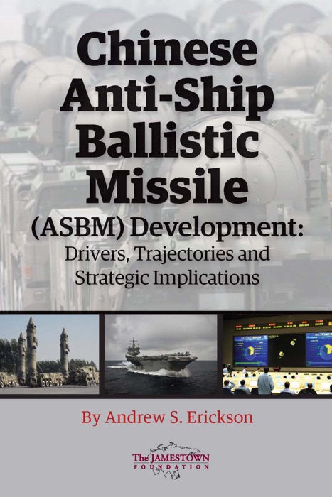 Chinese Anti-Ship Ballistic Missile (ASBM) Development