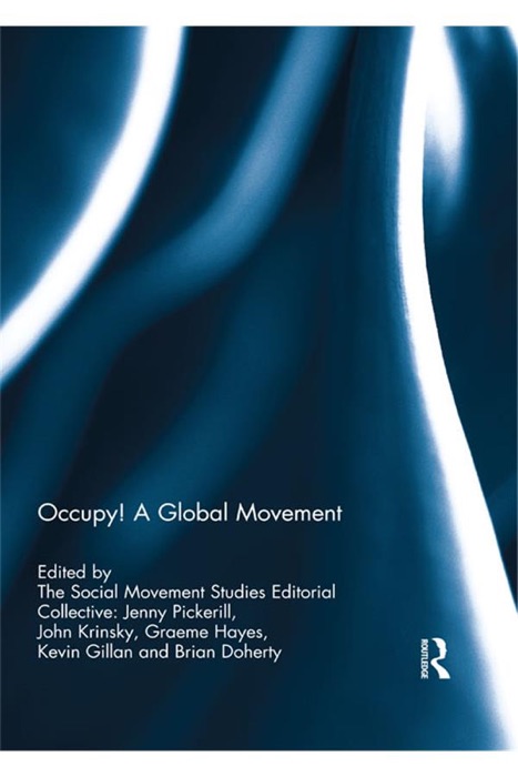 Occupy! A Global Movement