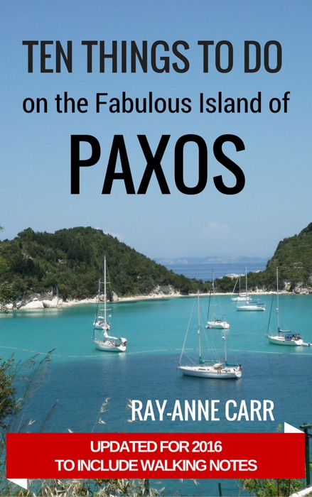 TEN THINGS TO DO ON THE FABULOUS ISLAND OF PAXOS