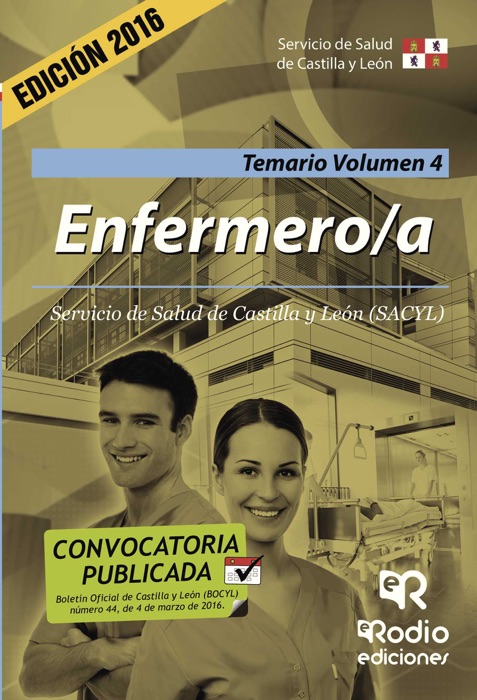 Enfermero/a. Temario. Volumen 4. Servicio de Salud de Castilla y León