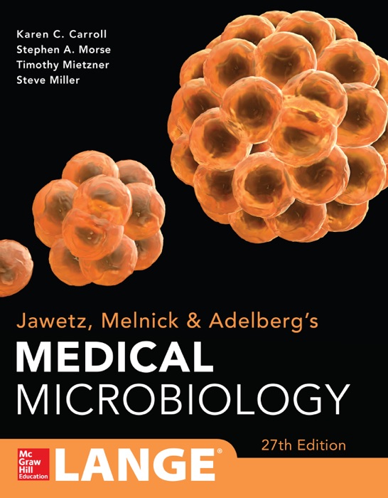 Jawetz Melnick & Adelbergs Medical Microbiology 27 E