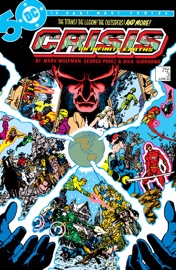 Crisis on Infinite Earths (1985-) #3 - Marv Wolfman & George Pérez by  Marv Wolfman & George Pérez PDF Download
