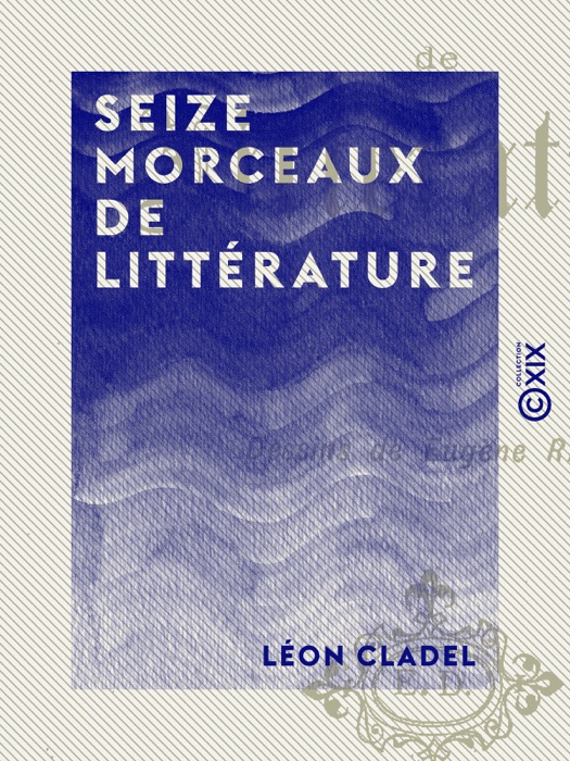 Seize morceaux de littérature