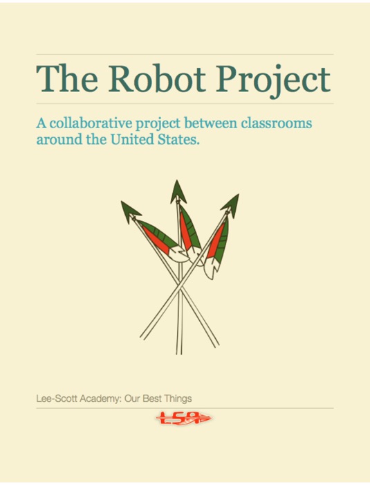 Our Best Things - The Robot Project