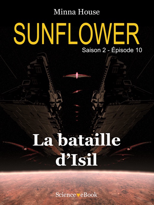 Sunflower - La bataille d'Isil