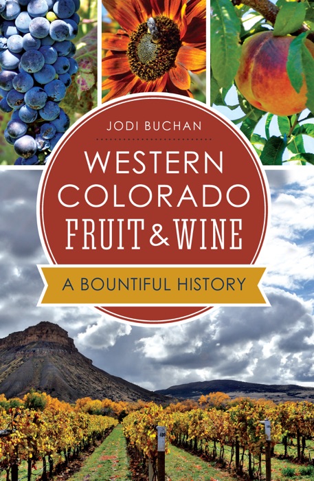 Western Colorado Fruit & Wine