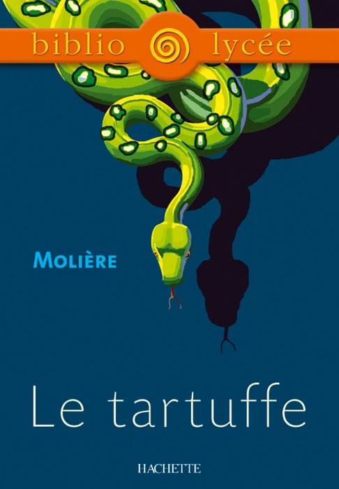 Bibliolycée - Le Tartuffe, Molière