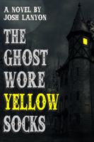 Josh Lanyon - The Ghost Wore Yellow Socks artwork