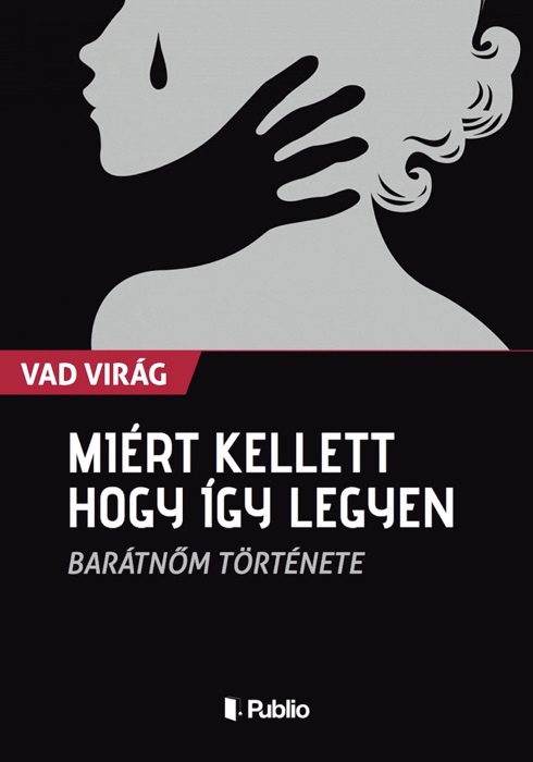 Miért kellett hogy így legyen