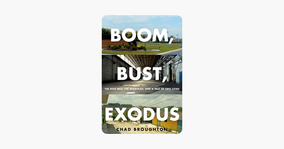 Boom, Bust, Exodus - Chad Broughton Boom, Bust, Exodus - Chad Broughton