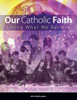 Our Catholic Faith - Michael Pennock
