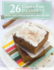 26 Gluten Free Desserts- Sweet and Simple Gluten-Free Recipes - PRIME