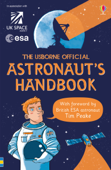 Usborne Official Astronaut's Handbook - Louie Stowell