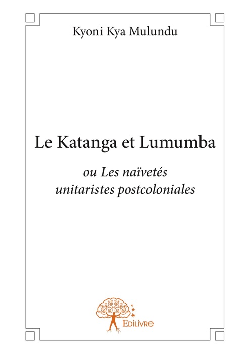 Le Katanga et Lumumba