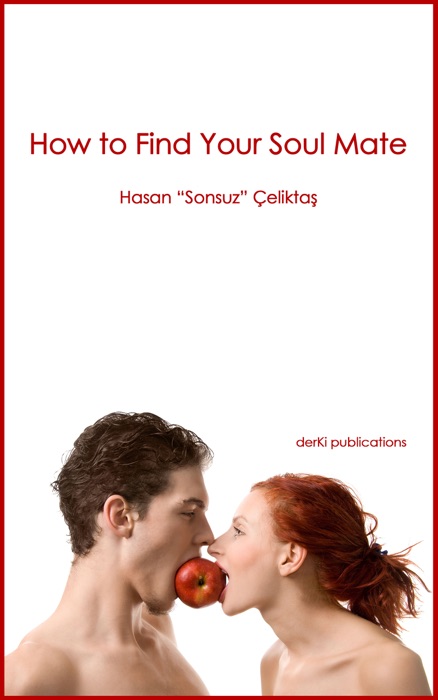 How to Find Your Soul Mate