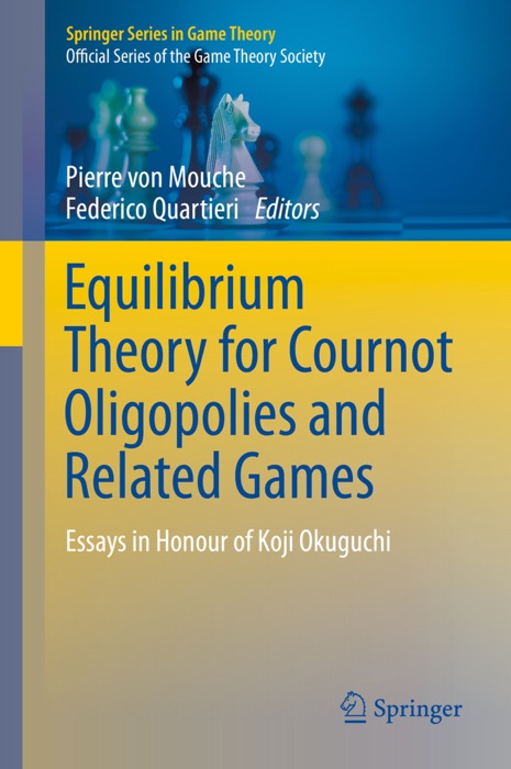 Equilibrium Theory for Cournot Oligopolies and Related Games